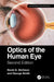 Optics of the Human Eye by David Atchison
