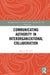 Communicating Authority in Interorganizational Collaboration by Rebecca M. Rice