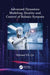 Advanced Dynamics Modeling, Duality and Control of Robotic Systems by Edward Y.L. Gu