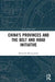 China's Provinces and the Belt and Road Initiative by Mierzejewski Dominik