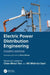 Electric Power Distribution Engineering by Turan Gönen, Chee-Wooi Ten, Ali Mehrizi-Sani