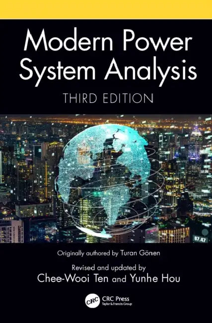 Modern Power System Analysis by Chee-Wooi Ten, Yunhe Hou