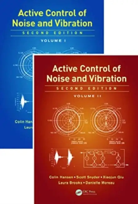 Active Control of Noise and Vibration by Hansen Colin