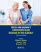 Tresch and Aronow's Cardiovascular Disease in the Elderly: Sixth Edition by Wilbert S. Aronow