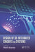 Design of 3D Integrated Circuits and Systems by Rohit Sharma
