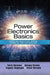 Power Electronics Basics: Operating Principles, Design, Formulas, and Applications by Yuriy Rozanov