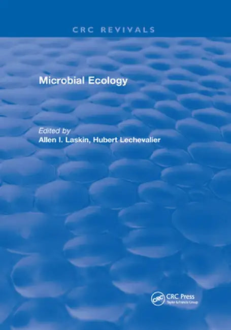 Microbial Ecology by Allen I. Laskin