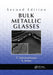 Bulk Metallic Glasses by C. Suryanarayana