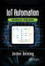 Iot Automation: Arrowhead Framework by Jerker Delsing