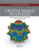 Handbook of Digital Image Synthesis: Scientific Foundations of Rendering by Vincent Pegoraro