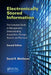 Electronically Stored Information: The Complete Guide to Management, Understanding, Acquisition, Storage, Search, and Retrieval, Second Edition by David R. Matthews