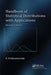 Handbook of Statistical Distributions with Applications by K. Krishnamoorthy