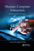 Human-Computer Interaction: Fundamentals and Practice by Gerard Jounghyun Kim