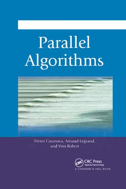 Parallel Algorithms by Henri Casanova