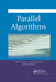 Parallel Algorithms by Henri Casanova