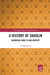 A History of Shaolin: Buddhism, Kung Fu and Identity by Lu Zhouxiang