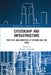 Citizenship and Infrastructure: Practices and Identities of Citizens and the State by Charlotte Lemanski
