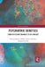 Psychiatric Genetics: From Hereditary Madness to Big Biology by Michael Arribas-Ayllon