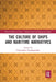The Culture of Ships and Maritime Narratives by Chryssanthi Papadopoulou