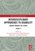 Interdisciplinary Approaches to Disability: Looking Towards the Future: Volume 2 by Katie Ellis
