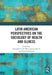 Latin American Perspectives on the Sociology of Health and Illness by Fernando De Maio