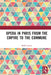 Opera in Paris from the Empire to the Commune by Mark Everist