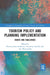 Tourism Policy and Planning Implementation: Issues and Challenges by Andriotis Konstantinos