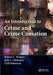 An Introduction to Crime and Crime Causation by Robert C. Winters