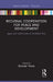 Regional Cooperation for Peace and Development: Japan and South Korea in Southeast Asia by Brendan Howe