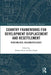 Country Frameworks for Development Displacement and Resettlement: Reducing Risk, Building Resilience by Susanna Price