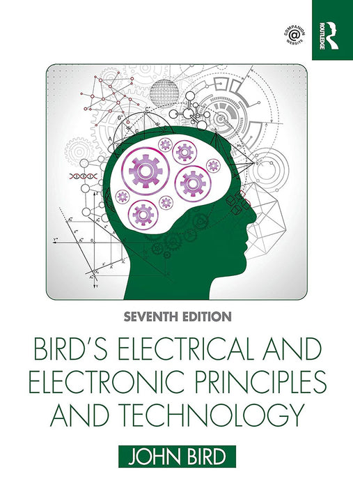 Bird's Electrical and Electronic Principles and Technology by BIRD/Tony