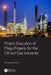 Project Execution of Mega-Projects for the Oil and Gas Industries by Soosaiya Anthreas
