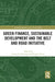 Green Finance Sustainable Development and the Belt and Road Initiative by Cheung, Fanny M.
