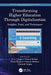 Transforming Higher Education Through Digitalization: Insights, Tools, and Techniques by S. L. Gupta