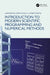 Introduction to Modern Scientific Programming and Numerical Methods by Lubos Brieda