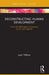 Deconstructing Human Development: From the Washington Consensus to the 2030 Agenda by Juan Telleria
