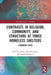 Contrasts in Religion, Community, and Structure at Three Homeless Shelters: Changing Lives by Ines W. Jindra
