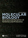 Molecular Biology: Structure and Dynamics of Genomes and Proteomes by Jordanka Zlatanova