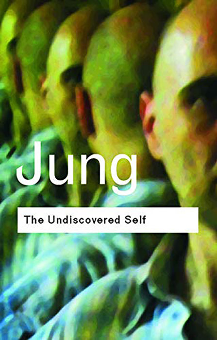 The Undiscovered Self