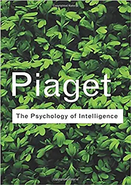 The Psychology Of Intelligence by Jean Piaget