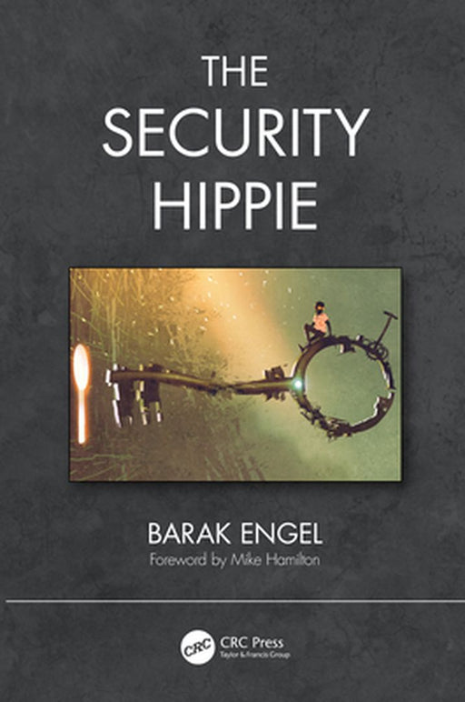 The Security Hippie by Engel, Barak