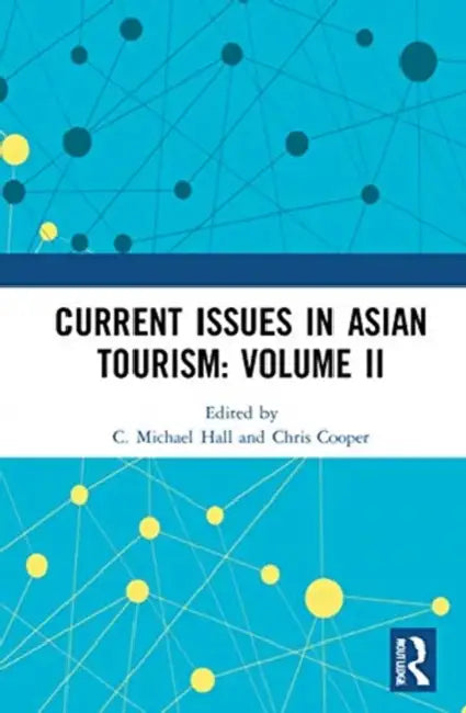 Current Issues in Asian Tourism by Hall C. Michael
