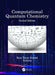 Computational Quantum Chemistry by Ram Yatan Prasad