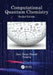Computational Quantum Chemistry by Ram Yatan Prasad