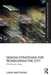 Design Strategies for Reimagining the City: The Disruptive Image by Linda Matthews