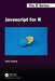 Javascript for R by John Coene