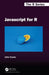 Javascript for R by John Coene