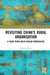 Revisiting China's Rural Urbanisation: A Pearl River Delta Region Perspective by Zhou Daming