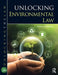 Unlocking Environmental Law by Sneddon, Simon