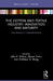 The Cotton and Textile Industry: Innovation and Maturity: Case Studies in Industrial History by John F. Wilson